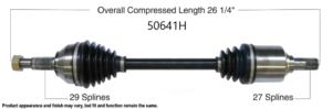 We have CV axles for front wheel drive cars.